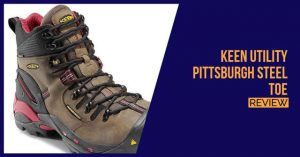 KEEN-Utility-Pittsburgh-Steel-Toe-review